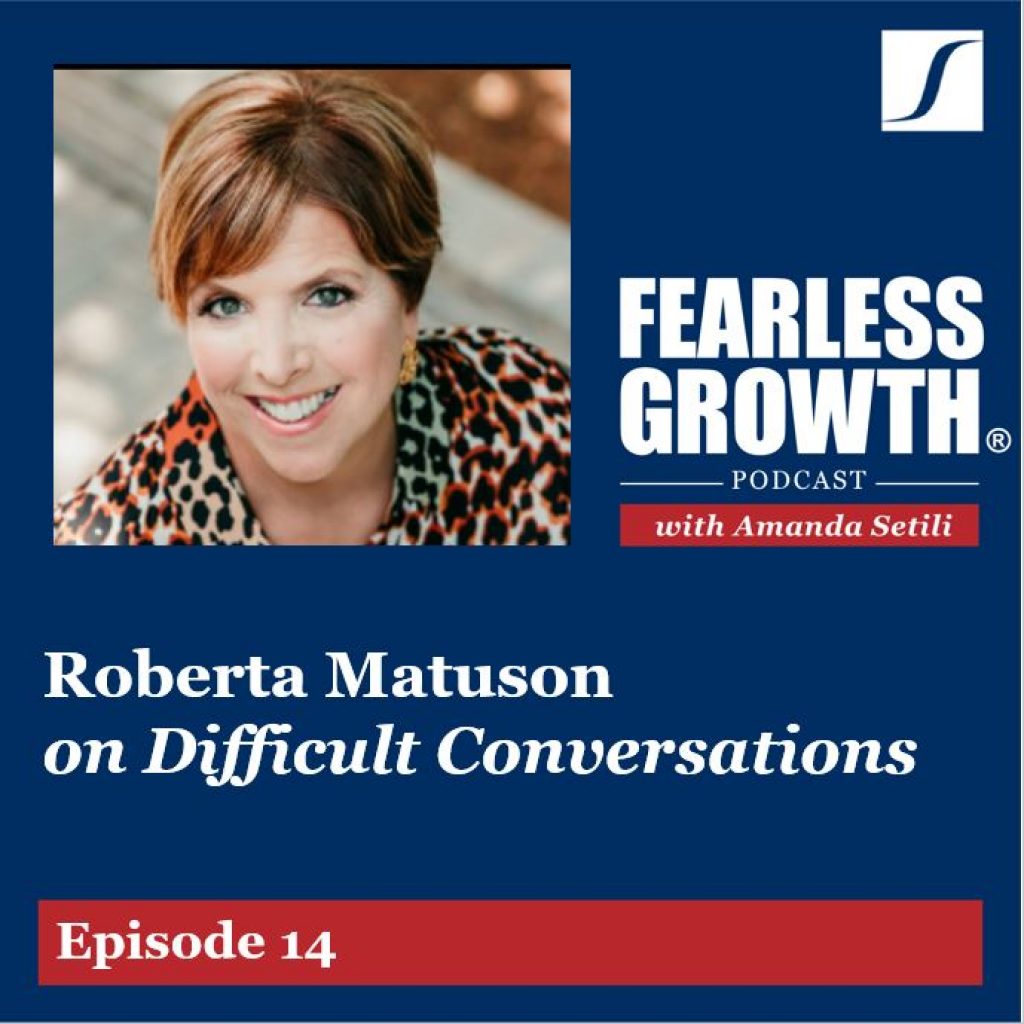 Roberta Matuson, Fearless Growth Podcast
